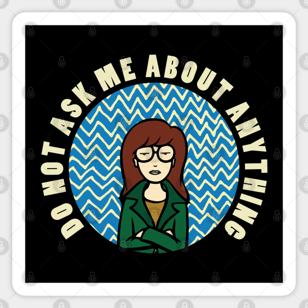 Do Not Ask Me About Anything Sticker by lilmousepunk